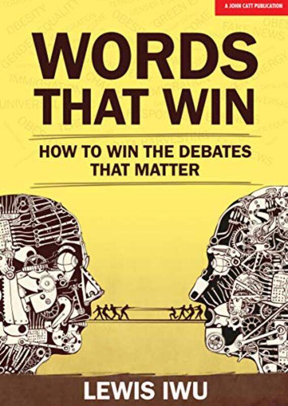 

Words That Win How to win the debates that matter-Paperback