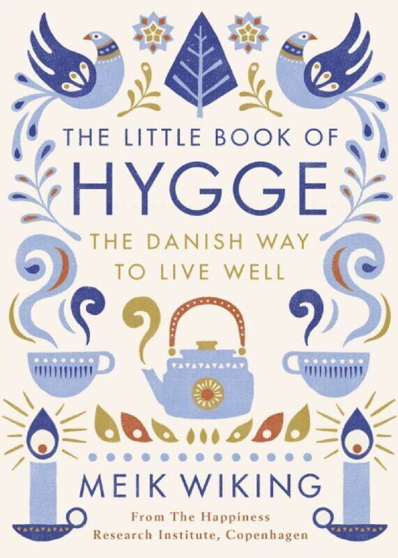 

The Little Book of Hygge: The Danish Way to Live Well (Penguin Life), Hardcover Book, By: Meik Wiking