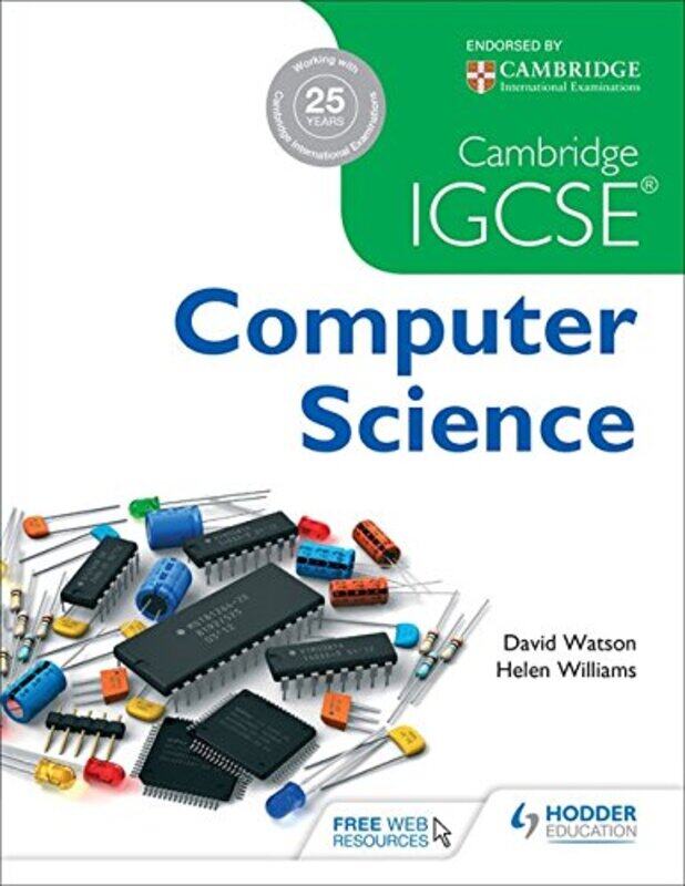 

Cambridge IGCSE Computer Science, Paperback Book, By: David Watson