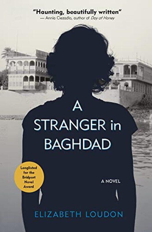 

A Stranger in Baghdad by Elizabeth Loudon-Paperback