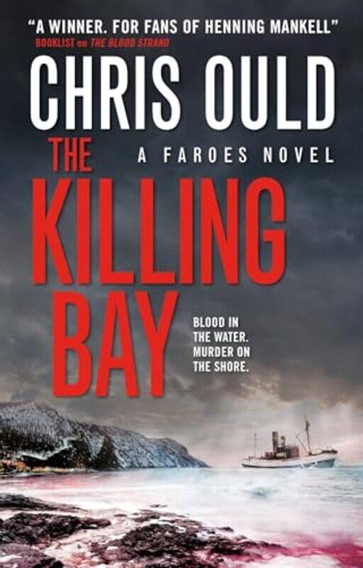 

The Killing Bay by Chris Ould-Paperback