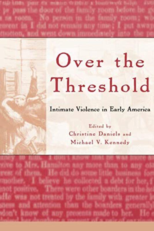 

Over the Threshold by Christine DanielsMichael V Kennedy-Paperback