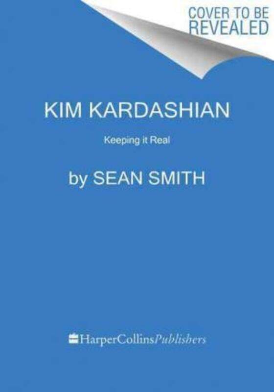 

Kim Kardashian: The Untold Story.Hardcover,By :Sean Smith