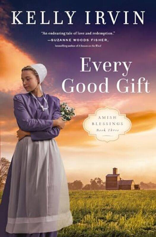 

Every Good Gift by Kelly Irvin-Paperback