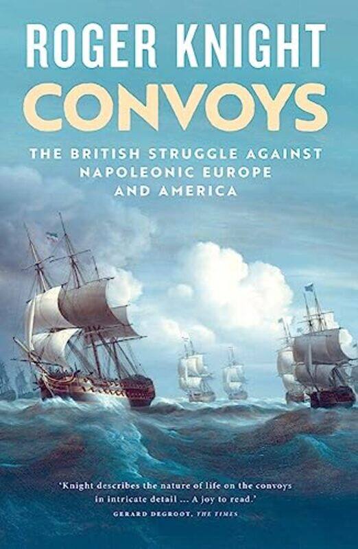 

Convoys by Roger Knight-Paperback