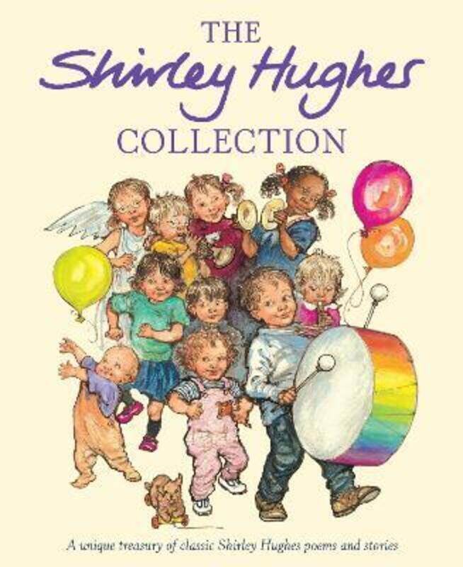 

The Shirley Hughes Collection,Hardcover, By:Hughes, Shirley