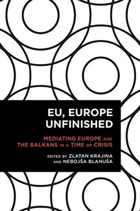 

EU Europe Unfinished by Felicity BrooksRosalinde Bonnet-Paperback