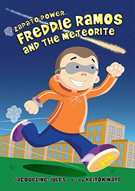 

Freddie Ramos And The Meteorite by JACQUELINE JULES-Paperback