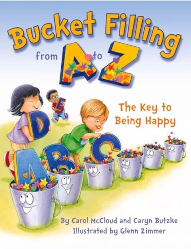 

Bucket Filling From A To Z By Mccloud Carol - Paperback