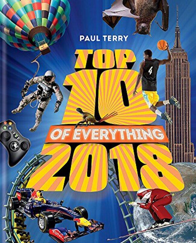 

Top 10 of Everything 2018, Hardcover Book, By: Paul Terry