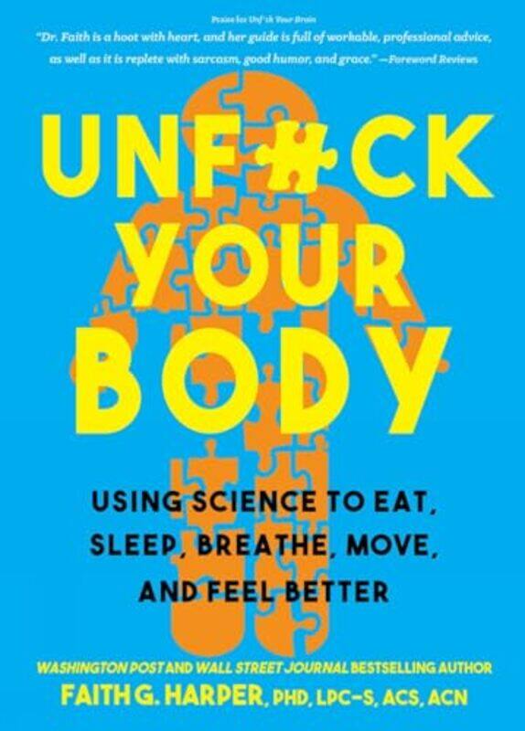 

Unfuck Your Body by Faith G Harper-Paperback