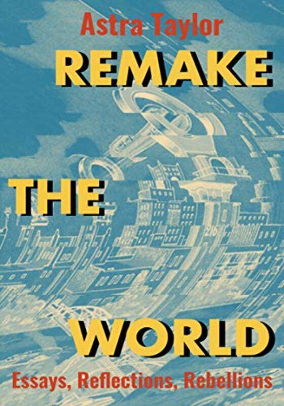 

Remake the World by Angela Walters-Paperback