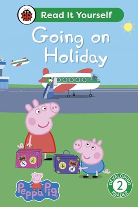 

Peppa Pig Going on Holiday Read It Yourself Level 2 Developing Reader by LadybirdPeppa Pig-Hardcover