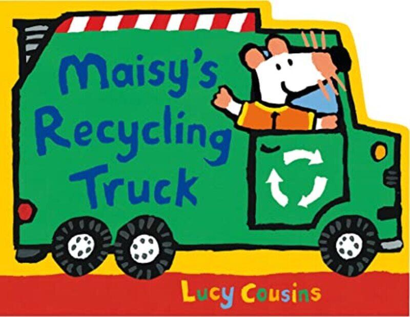 

Maisys Recycling Truck,Paperback by Cousins, Lucy - Cousins, Lucy