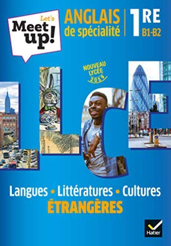

Lets Meet Up Anglais LLCE Livre de leleve by Gouraud/Archambaud - Paperback