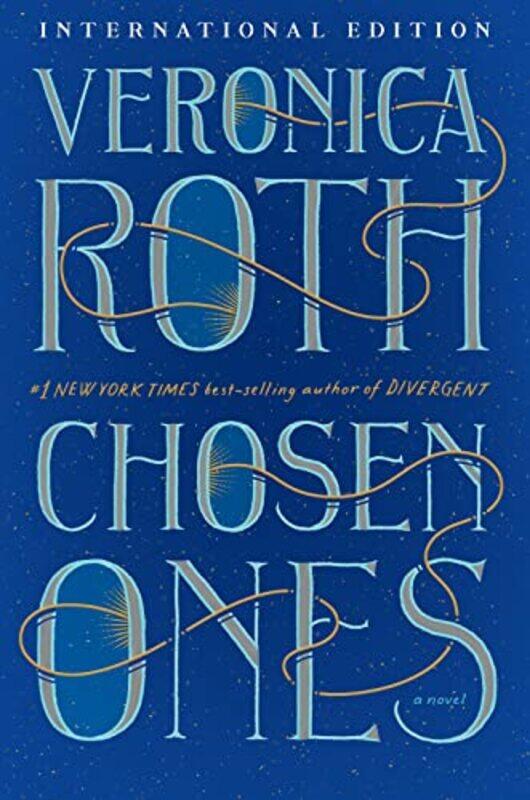 

Chosen Ones International Edition by Roth Veronica Roth-Paperback