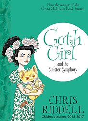 Goth Girl And The Sinister Symphony By Chris Riddell Paperback