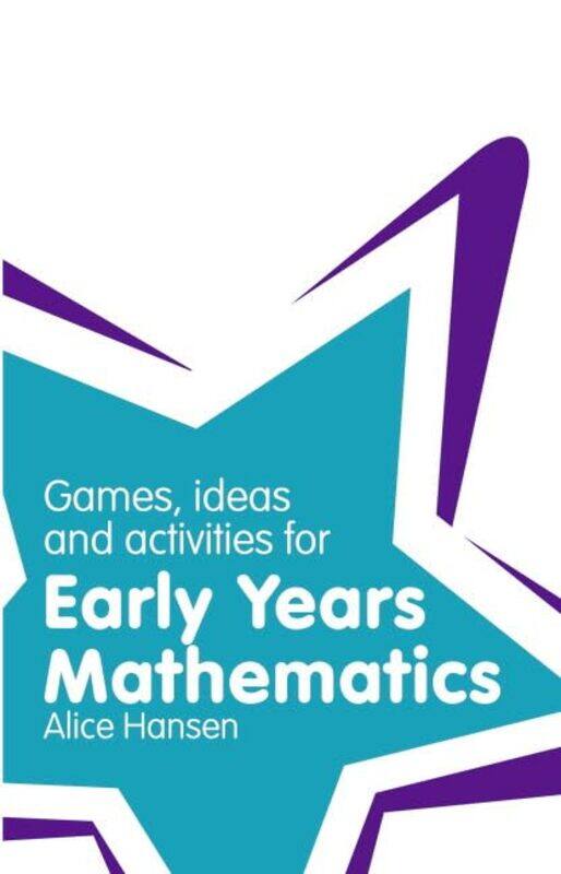 

Games Ideas and Activities for Early Years Mathematics by Clarke David Graeme Adams-Paperback