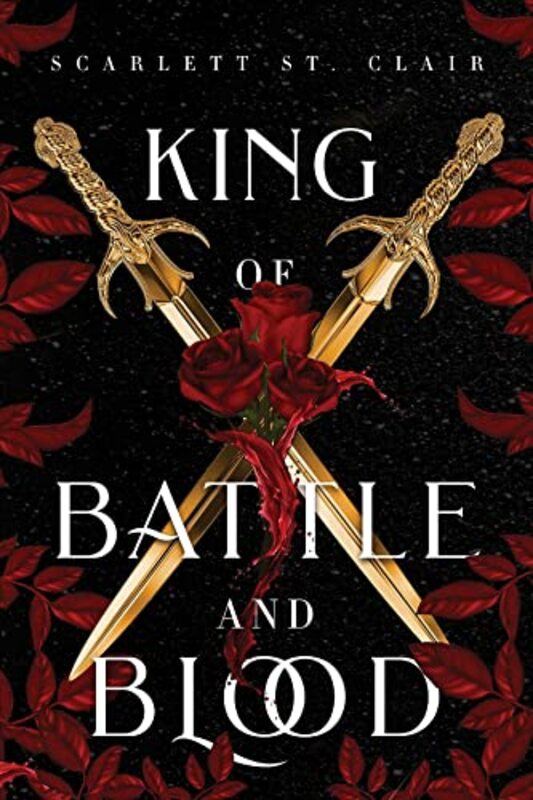 King of Battle and Blood by Scarlett St Clair-Paperback