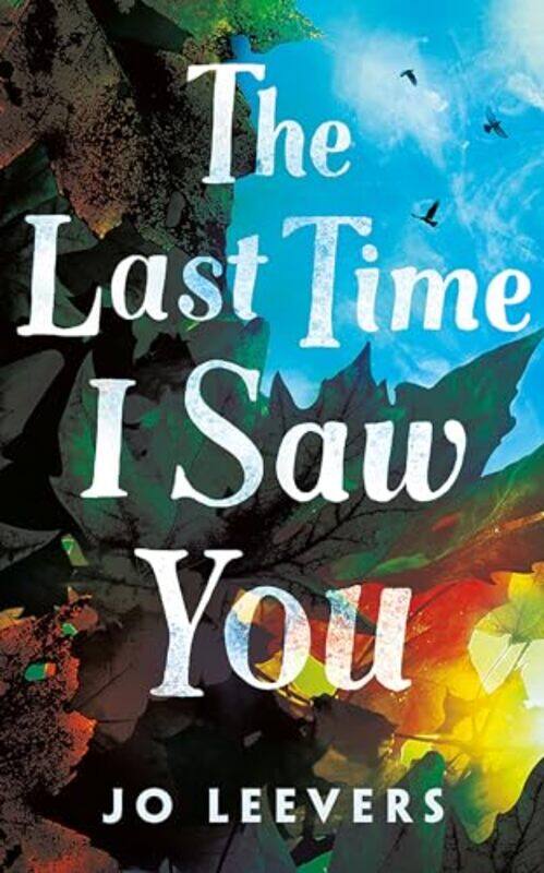 

The Last Time I Saw You by Jo Leevers-Paperback