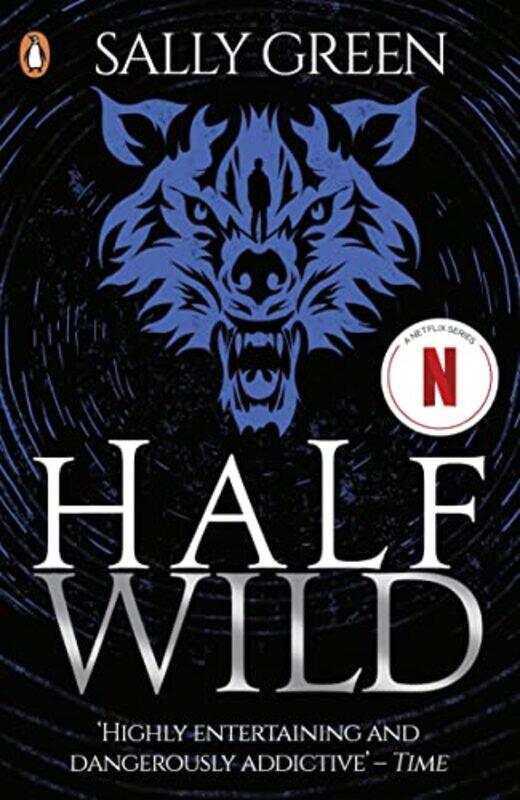 

Half Wild by Sally Green-Paperback