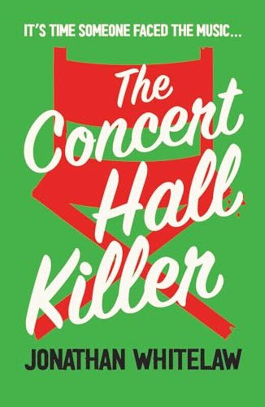 

The Concert Hall Killer by Jonathan Whitelaw-Paperback