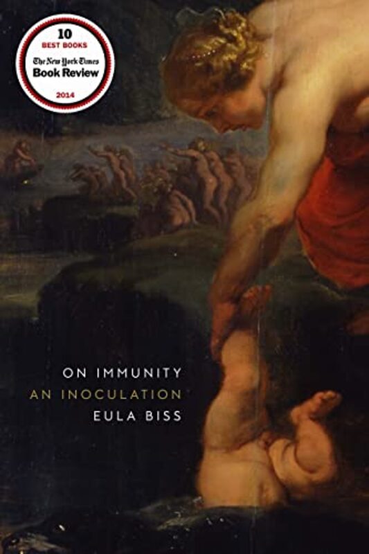 On Immunity: An Inoculation By Biss, Eula Paperback