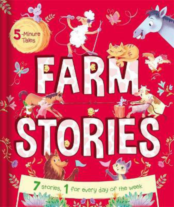 5 Minute Tales: Farm Stories, Hardcover Book, By: Igloo Books