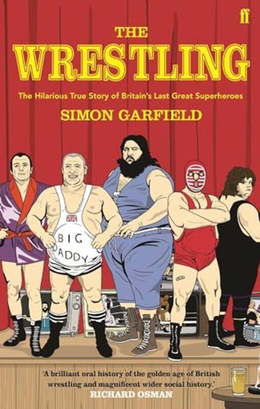 

The Wrestling by Simon Garfield-Paperback