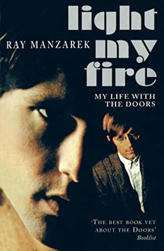 

Light My Fire My Life With The Doors by Ray Manzarek-Paperback