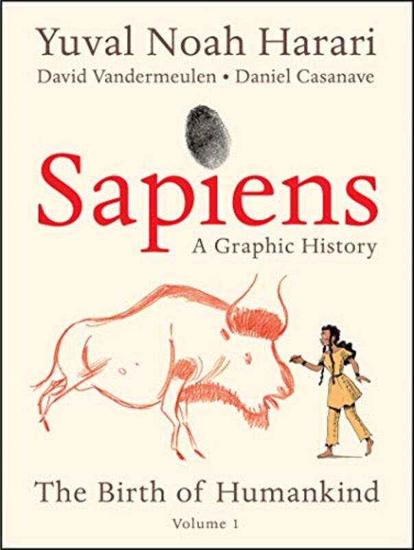 

Sapiens A Graphic History by Yuval Noah Harari-Paperback