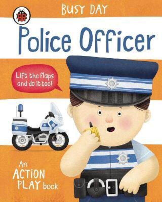 

Busy Day: Police Officer: An action play book,Hardcover, By:Green, Dan - Green, Dan