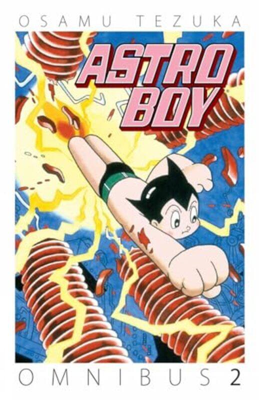 

Astro Boy Omnibus Volume 2 by Osamu Tezuka-Paperback