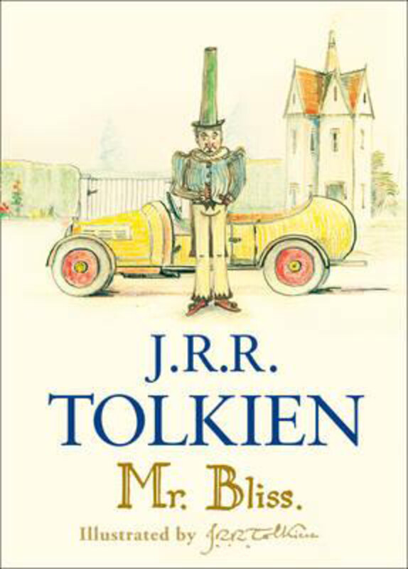 

Mr Bliss, Hardcover Book, By: J. R. R. Tolkien