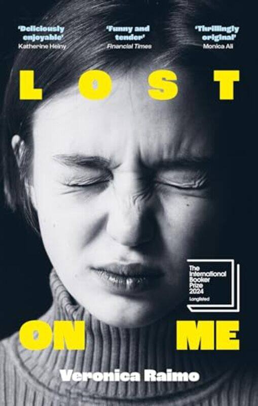 

Lost On Me Longlisted For The International Booker Prize 2024 by Raimo, Veronica - Ja..Paperback