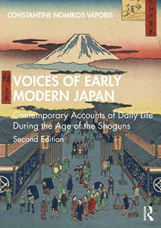 

Voices of Early Modern Japan by Constantine N VaporisConstantine Vaporis-Paperback