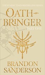 Oathbringer Part One: The Stormlight Archive Book Three , Hardcover by Sanderson, Brandon
