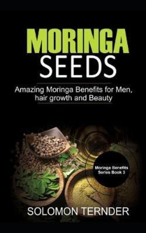 Moringa Seeds.paperback,By :Ternder, Solomon