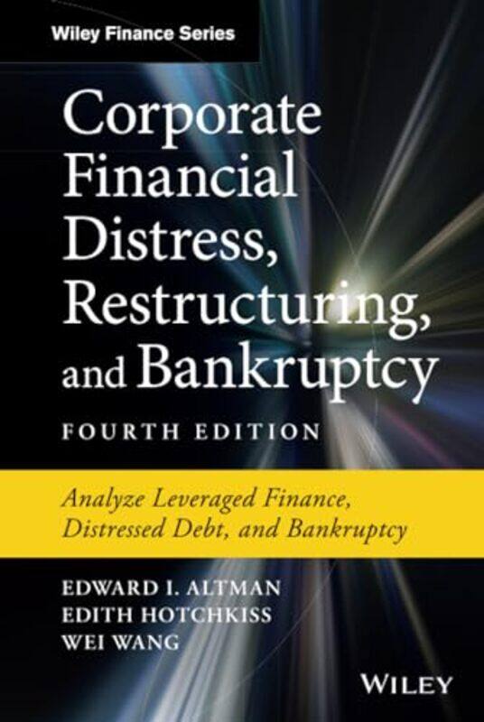 

Corporate Financial Distress Restructuring and Bankruptcy by Paul London School of Economics UK Rock-Hardcover