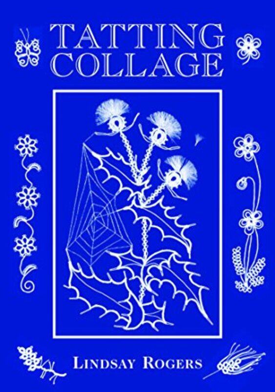 

Tatting Collage by Jemima Flendt-Hardcover