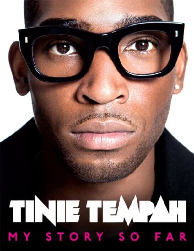 Tinie Tempah: My Story So Far, Hardcover Book, By: Tinie Tempah