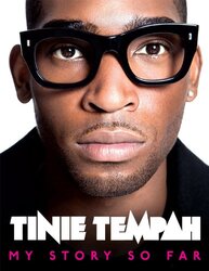 Tinie Tempah: My Story So Far, Hardcover Book, By: Tinie Tempah