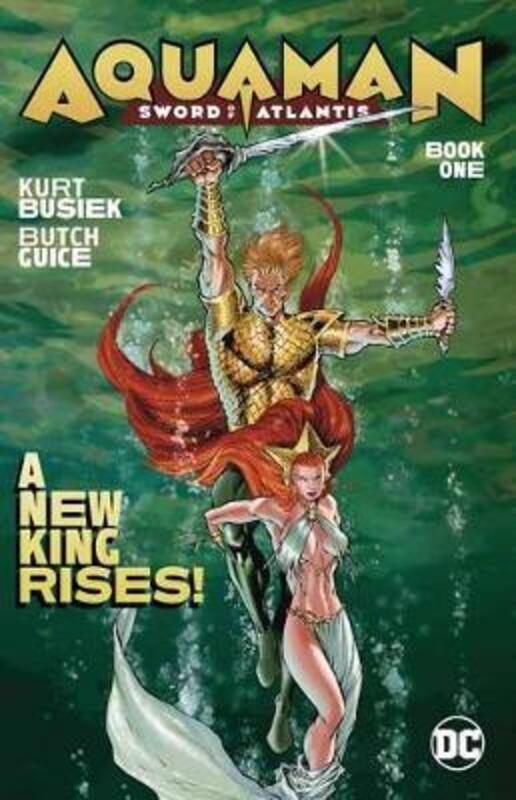 Aquaman: Sword of Atlantis Book One,Paperback,By :Busiek, Kurt