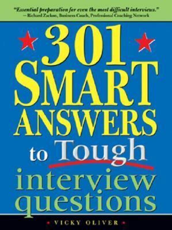 

301 Smart Answers to Tough Interview Questions.paperback,By :Vicky Oliver