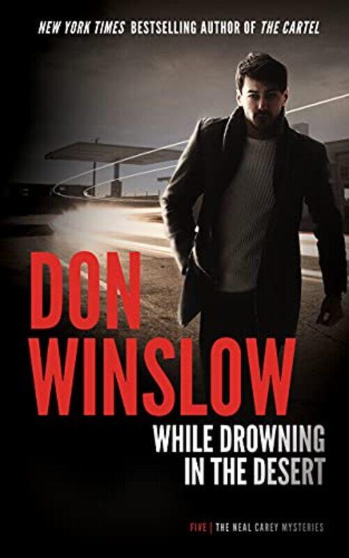 

While Drowning In The Desert By Winslow Don - Paperback