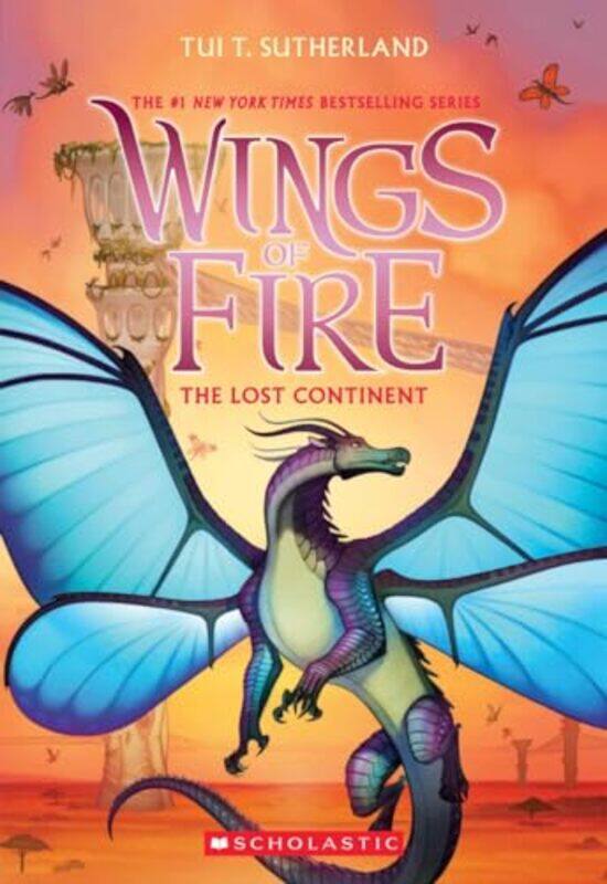 

Wings Of Fire11 Lost Continent By Sutherland Tui T - Paperback