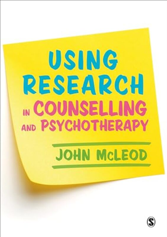 

Using Research in Counselling and Psychotherapy by John McLeod-Paperback