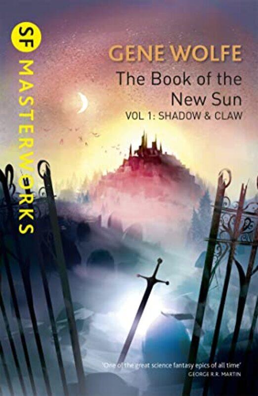 

The Book Of The New Sun Volume 1 Shadow And Claw,Paperback By Wolfe, Gene