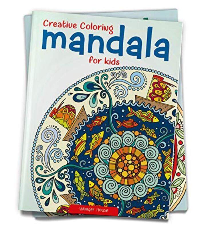 

Creative Coloring Mandala For Kids : Coloring Book To Improve Concentration And Relaxation,Paperback,By:Wonder House Books