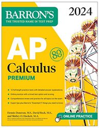 Ap Calculus Premium 2024 12 Practice Tests + Comprehensive Review + Online Practice By David Bock Paperback